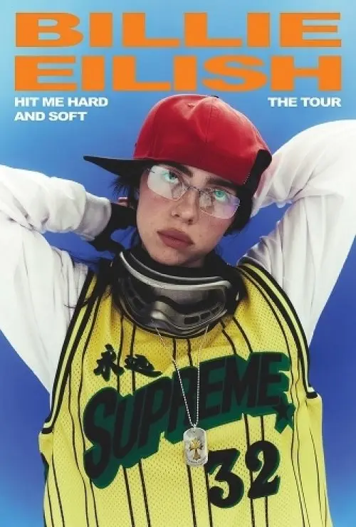 Billie Eilish - Hit Me Hard And Soft: The Tour