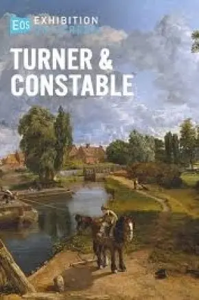 EXHIBITION ON SCREEN: Turner & Constable
