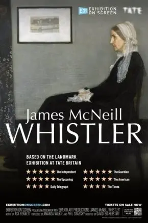 EXHIBITION ON SCREEN: James McNeill Whistler