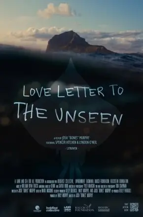 Love Letter to the Unseen