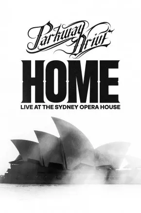 Parkway Drive: Home Parkway Drive: Home