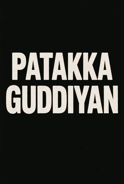 Patakka Guddiyan