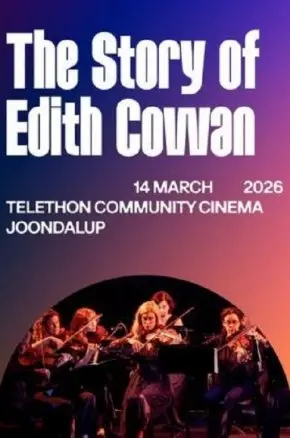 THE STORY OF EDITH COWAN