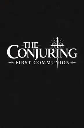 The Conjuring: First Communion