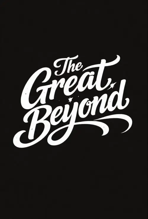 The Great Beyond