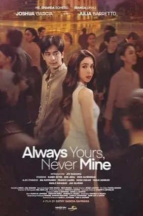 Always Yours, Never Mine Always Yours, Never Mine