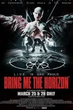 Bring Me The Horizon: L.I.V.E. In S&atilde;o Paulo