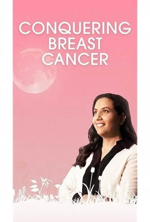 Conquering Breast Cancer 