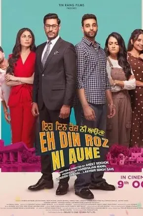 Eh Din Roz Ni Aune Eh Din Roz Ni Aune