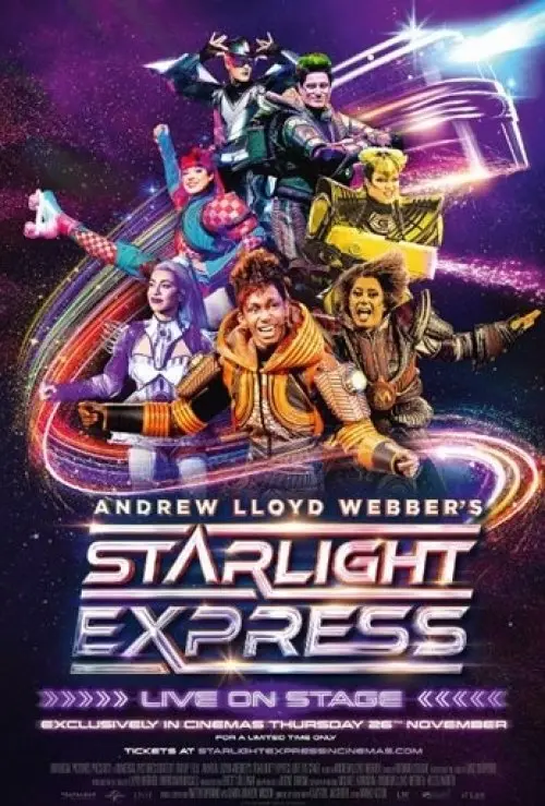Andrew Lloyd Webber's Starlight Express - On Stage