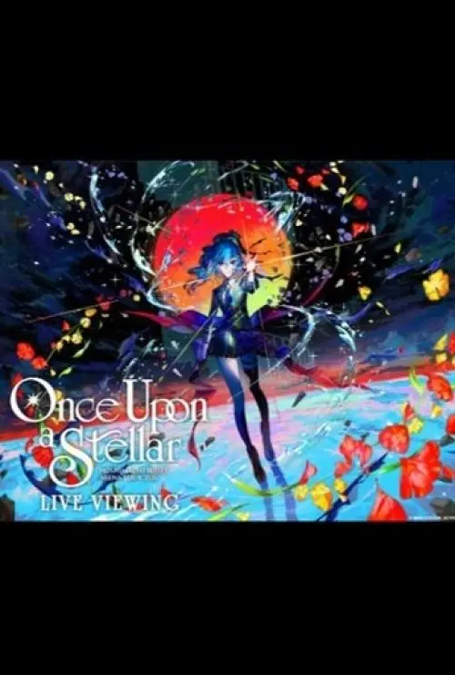 HOSHIMACHI SUISEI ARENA TOUR 2026 Once Upon a Stellar LIVE VIEWING