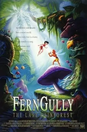 FernGully: The Last Rainforest FernGully: The Last Rainforest