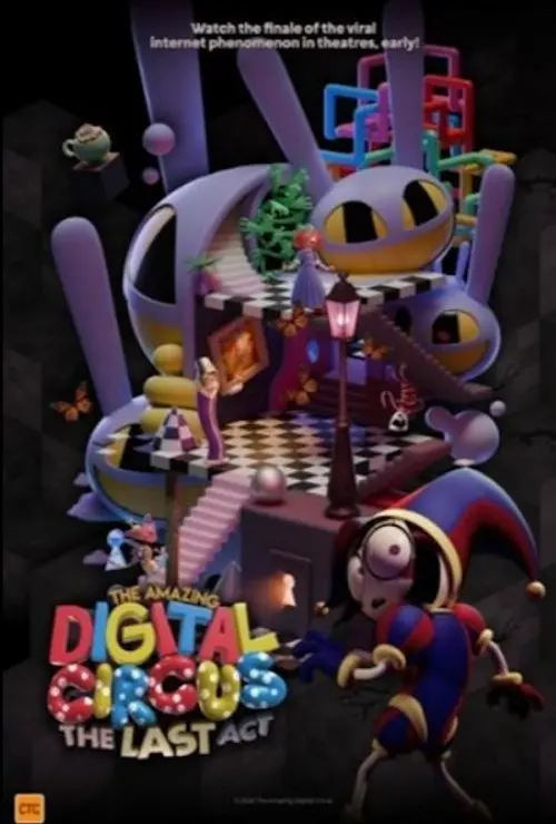 The Amazing Digital Circus: The Last Act