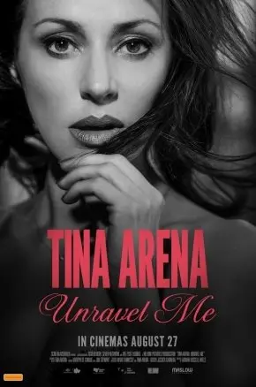 TINA ARENA: UNRAVEL ME