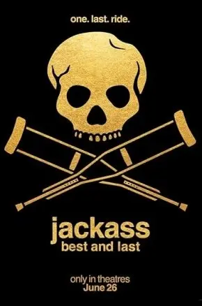 Jackass: Best and Last