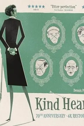 Kind Hearts and Coronets Kind Hearts and Coronets