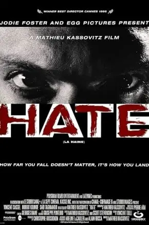 La Haine La Haine