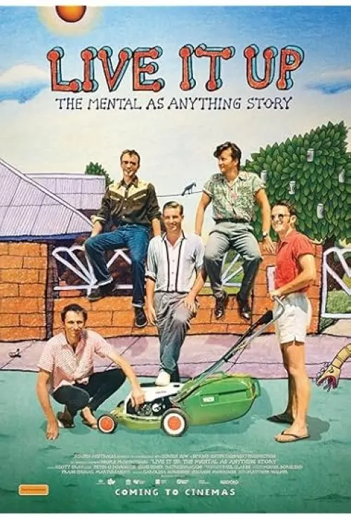 Live It Up: The Mental As Anything Story