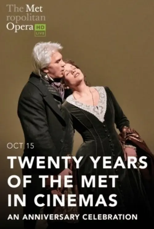Twenty Years of the Met in Cinemas