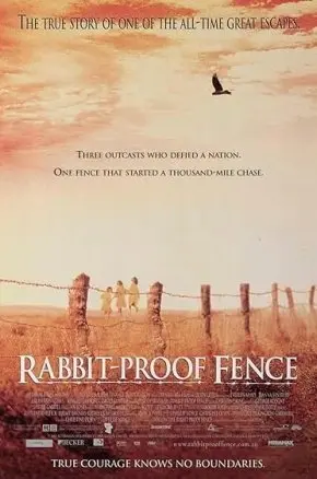 Rabbit-Proof Fence Rabbit-Proof Fence
