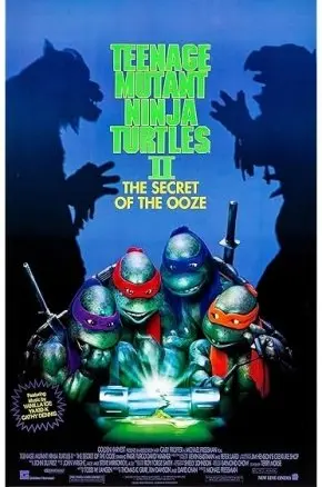 Teenage Mutant Ninja Turtles II: The Secret of the Ooze