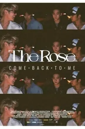 The Rose: Come Back to Me