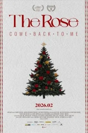 The Rose: Come Back to Me