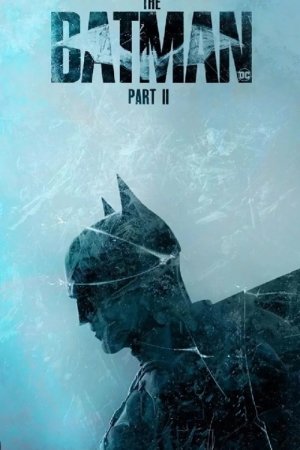 The Batman Part II