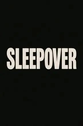 Sleepover