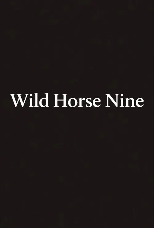 Wild Horse Nine