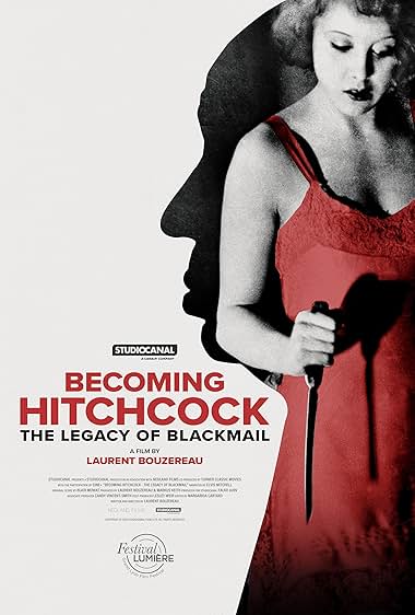 BFF25 Becoming Hitchcock - The Legacy of Blackmail