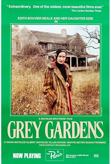 Grey Gardens