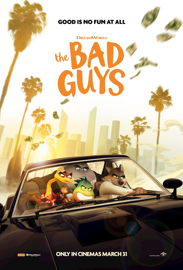 THE BAD GUYS