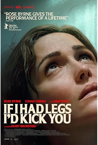 If I Had Legs I'd Kick You