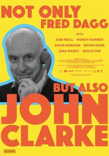 Not Only Fred Dagg But John Clarke