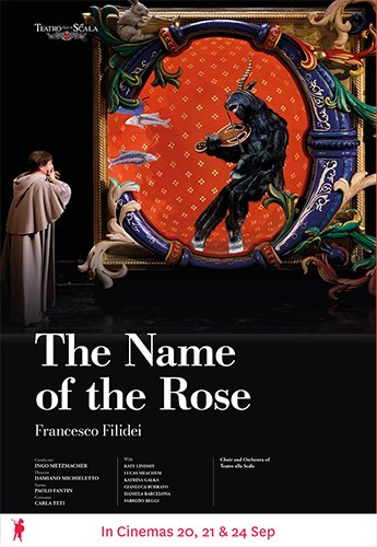 La Scala: THE NAME OF THE ROSE