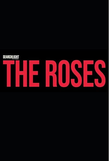 The Roses