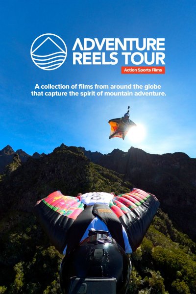 Adventure Reels Tour 