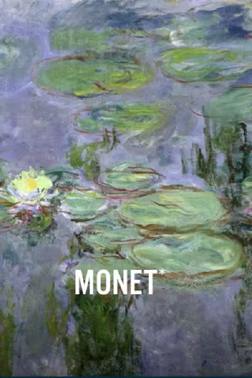 EXHIBITION ON SCREEN: Monet