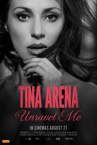 TINA ARENA: UNRAVEL ME