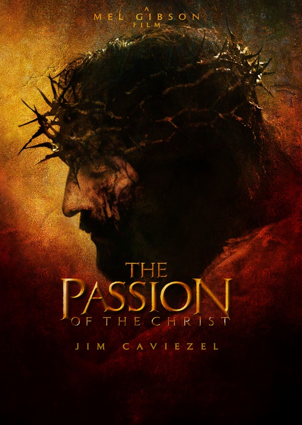 The Passion of the Christ