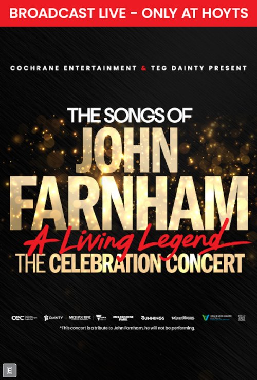 THE SONGS OF JOHN FARNHAM: A LIVING LEGEND &ndash; THE CELEBRATION CONCERT