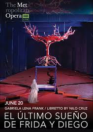 The Met: Live in HD 2025-26: El Último Sueño de Frida y Diego